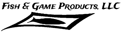 Fish & Game Products, LLC